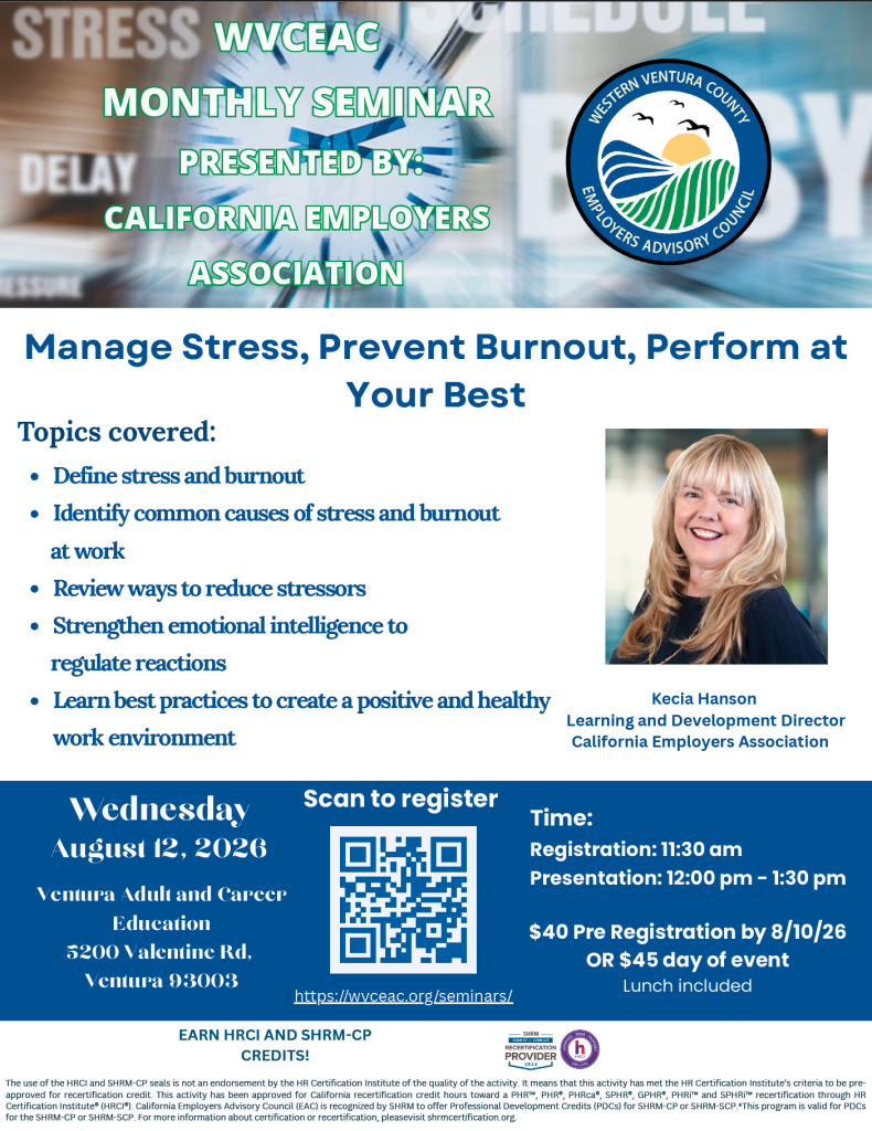 Event flyer for WVCEC monthly seminar by California Employers Association on managing stress and burnout, featuring speaker Kecia Hanson; includes date, location, and QR code for registration.